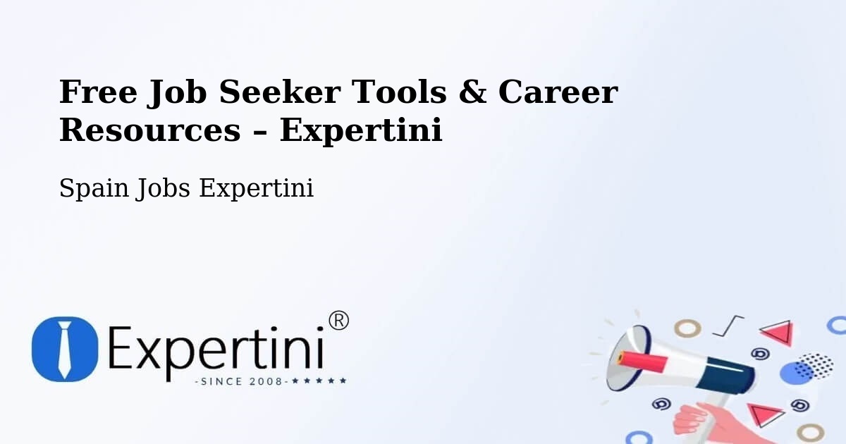 Free Job Seeker Tools & Career Resources – Cáñar - Cáñar, Spain Jobs Expertini