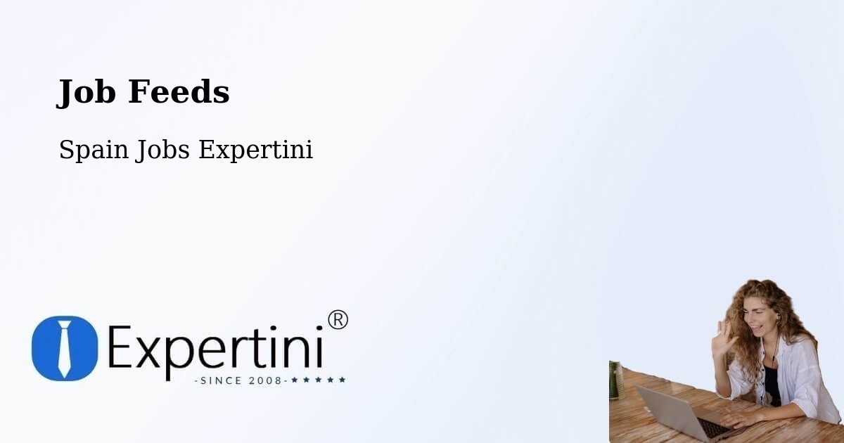 Job Listings Feed – Cáñar - Spain Jobs Expertini